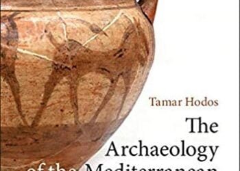 The Archaeology of the Mediterranean Iron Age