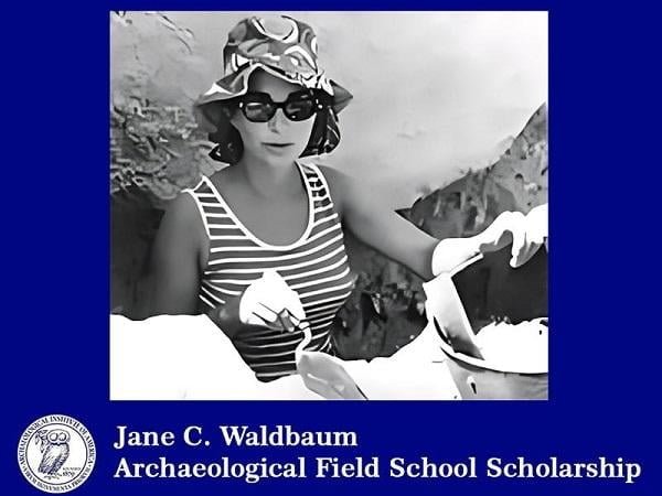Jane C. Waldbaum Archaeological Field School Scholarship